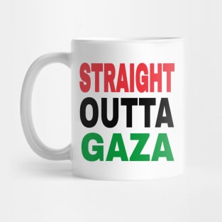 STRAIGHT OUTTA GAZA - White Only - Front Mug